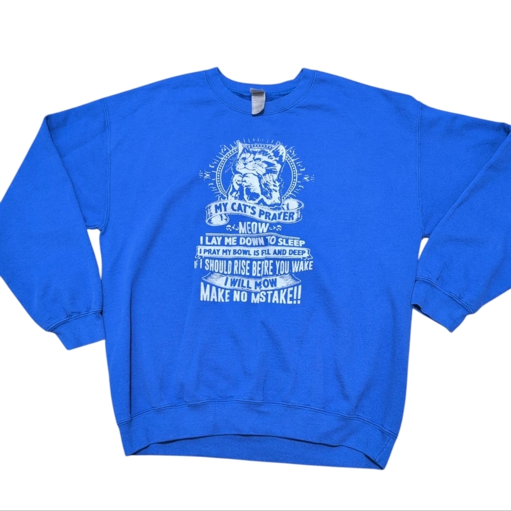 My Cats Prayer Gildan Blue Crewneck Sweatshirt Size Large Vintage Inspired Funny